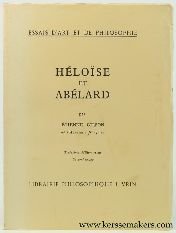 Héloïse Et Abélard. Troisième Édition Revue.