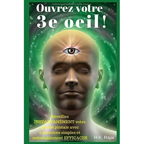 Ouvrez Votre 3ème Oeil