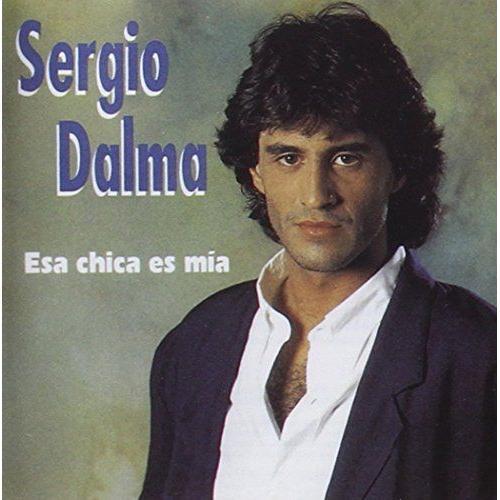 Sergio Dalma - Esa Chica Es Mia