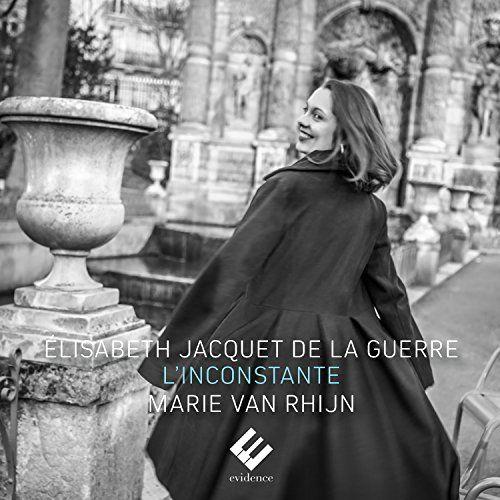 Elisabeth Jacquet De La Guerre - L'inconstante