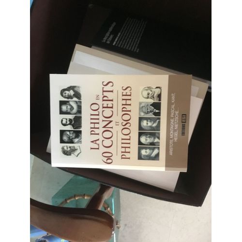 La Philo En 60 Concepts Et Philosophes