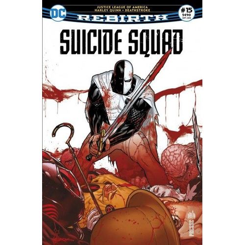 Suicide Squad Rebirth N° 15 - Le Procès De Deathstroke !