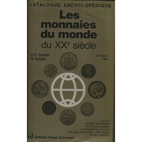 Les Monnaies Du Monde Su Xx° Siècle