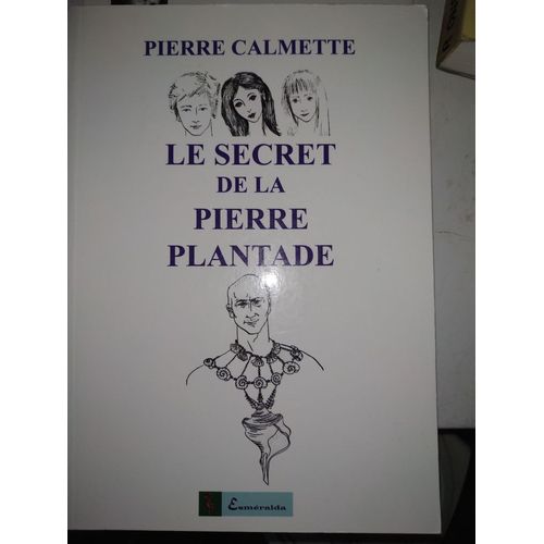 Le Secret De La Pierre Plantade