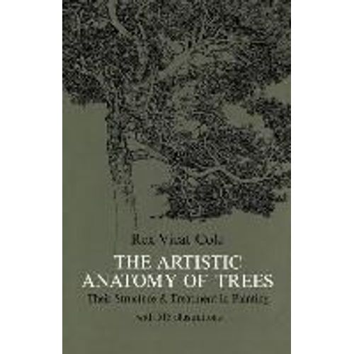 The Artistic Anatomy Of Trees