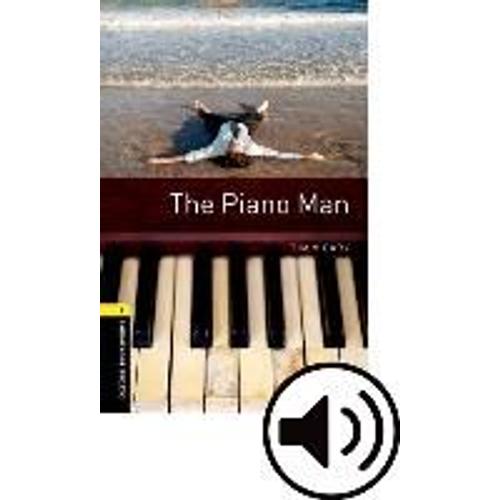 Oxford Bookworms Library: Level 1: The Piano Man Audio Pack