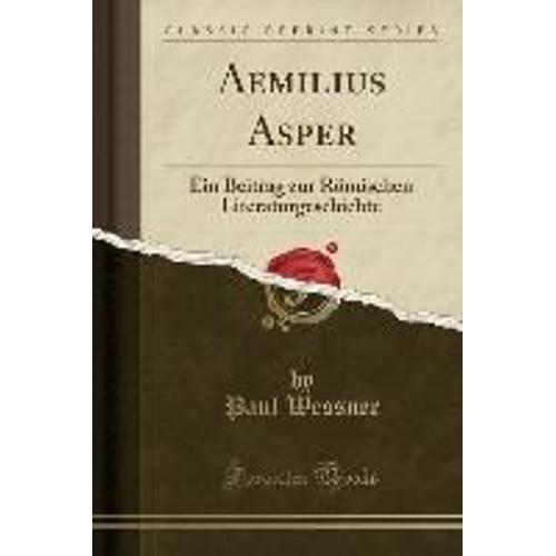 Wessner, P: Aemilius Asper