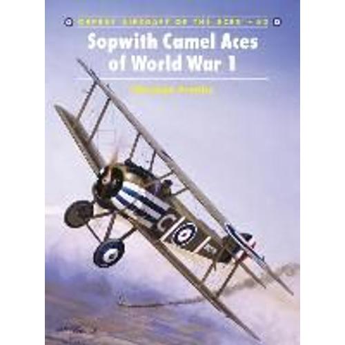 Sopwith Camel Aces Of World War 1