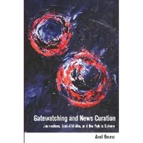 Gatewatching And News Curation