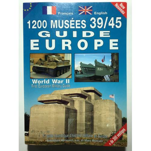 1200 Musées 39-45 - Guide Europe