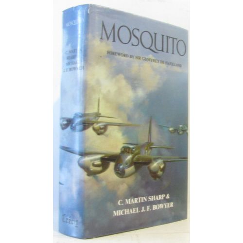Mosquito (Forward By Sir Geoffrey De Havilland) (4 Livres En 1 Volume -4 Books In 1 Volume)