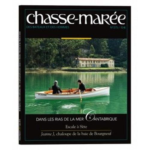 Le Chasse-Marée 275 - Dans Les Rias De La Mer Cantabrique