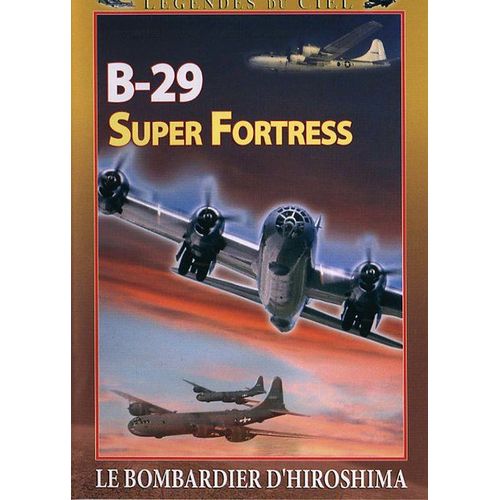 B-29 Super Fortress