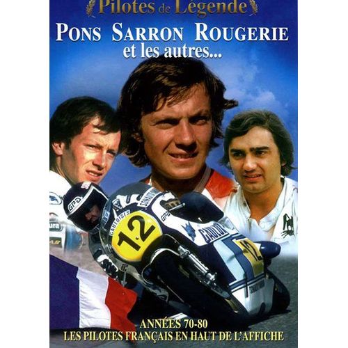 Pons, Sarron, Rougerie...  Et Les Autres