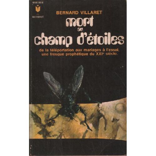 Mort Au Champ D'etoiles