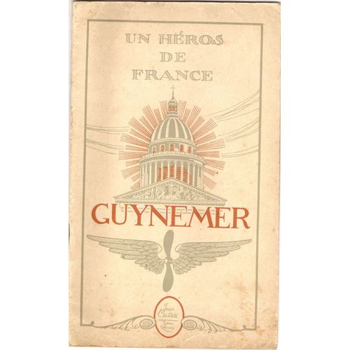 Guynemer:Un Heros De France