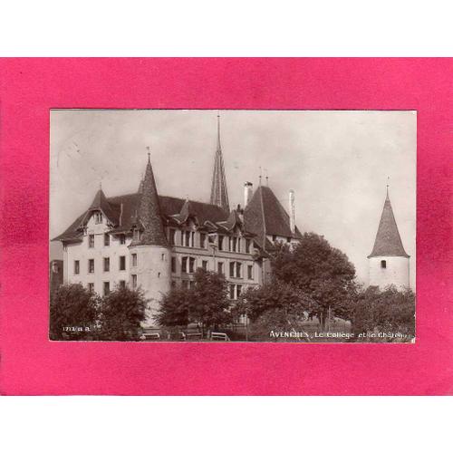 Suisse, Vd Vaud, Avenches, Le Collège Et Le Château, 1914, (B. B.)
