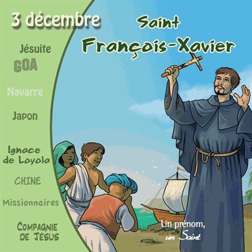 Saint François-Xavier - (1cd Audio)
