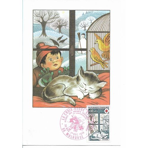 Carte Timbrée Oblitérée 1er Jour D'émission Croix Rouge Française 1er Décembre 1974 (Comité De 68 Mulhouse) : Dessin De Pierrette Lambert "L'hiver"