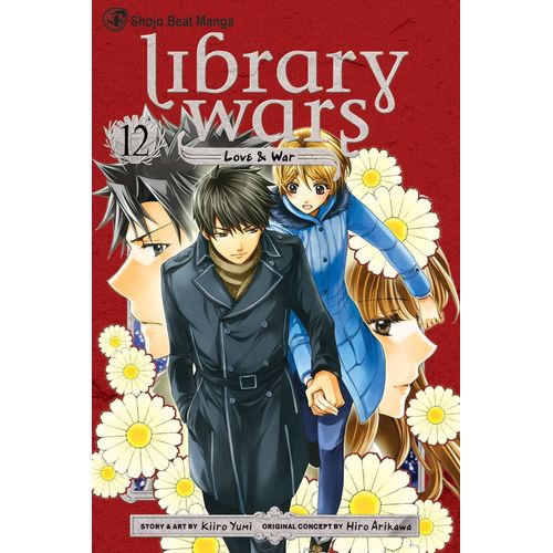 Library Wars: Love & War, Vol. 12