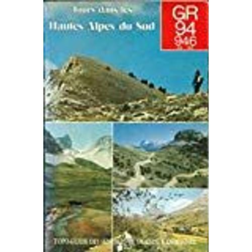 Tours Dans Les Hautes-Alpes Du Sud: Gr 94-946