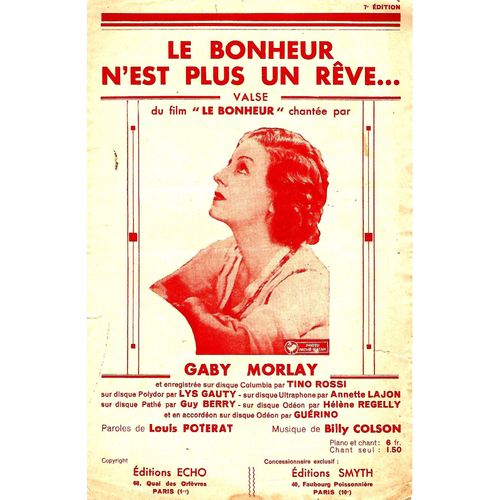Le Bonheur N'est Plus Qu'un Rêve. Gaby Morlay. A 37
