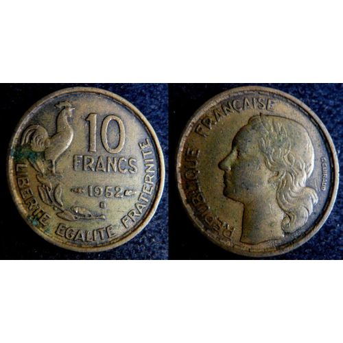 Pièce Monnaie 10 Frs Francs France 1952 B - Cupro Alu - Guiraud
