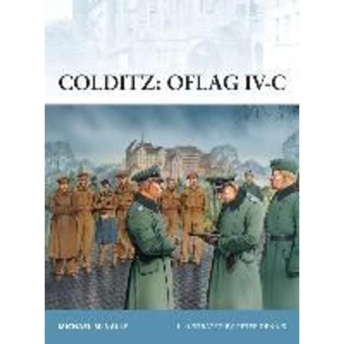 Colditz: Oflag Iv-C