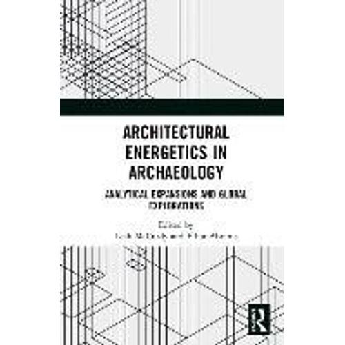 Architectural Energetics In Archaeology