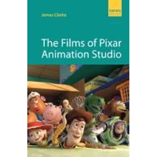 The Films Of Pixar Animation Studio