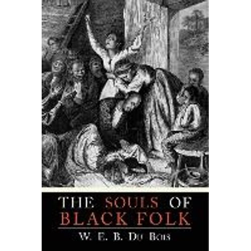 The Souls Of Black Folk