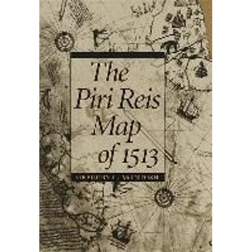 The Piri Reis Map Of 1513