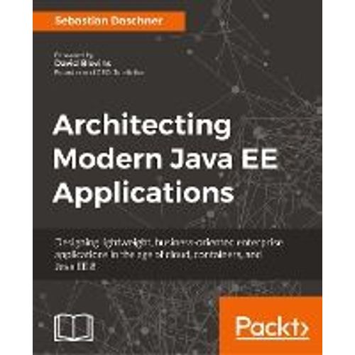Architecting Modern Java Ee Applications