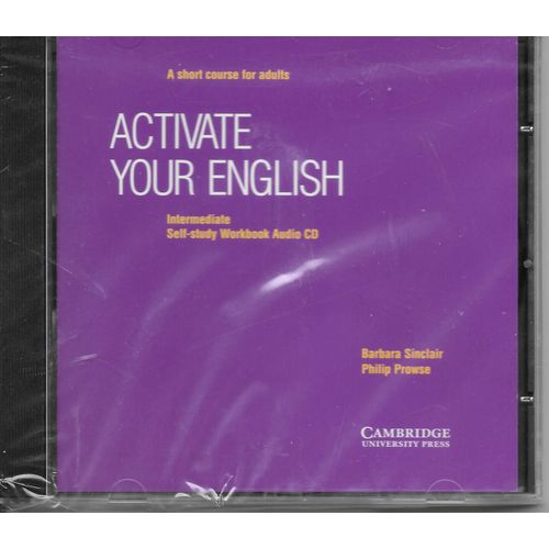 Activate Your English Intermediate Self-Study Workbook Audio Cd: A Short Course For Adults