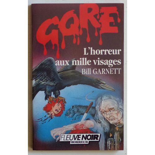 L'horreur Aux Mille Visages (Collection 'gore' N°29)