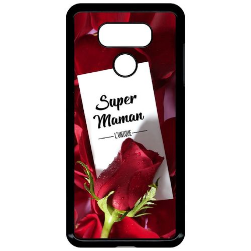 Coque Pour Smartphone - Super Maman L Unique Fond Rose Rouge - Compatible Avec Lg G6 - Plastique - Bord Noir