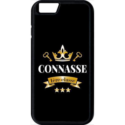 Coque Pour Smartphone - Connasse 1er Classe - Compatible Avec Apple Iphone 6 - Plastique - Bord Noir