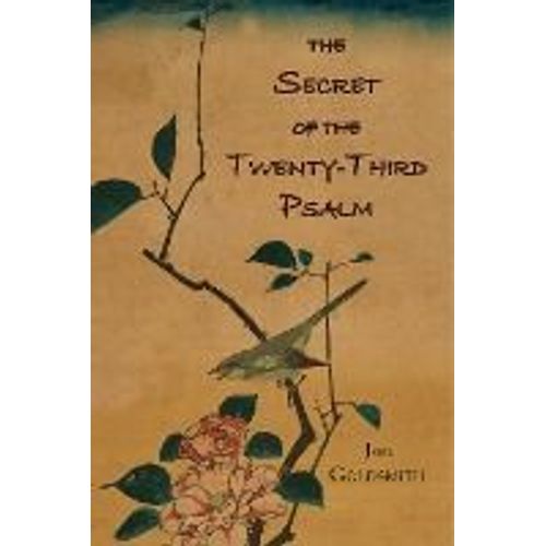 The Secret Of The Twenty-Third Psalm