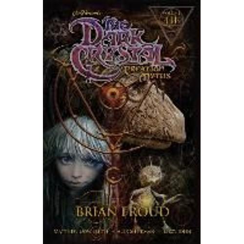 Jim Henson's The Dark Crystal: Creation Myths Vol. 3