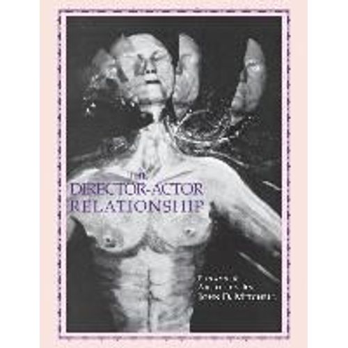 The Director Actor Relationship