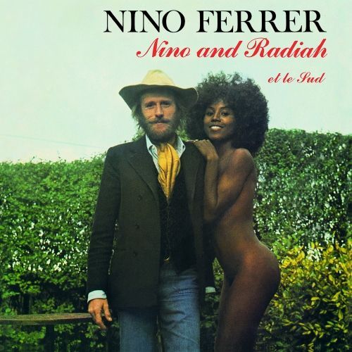 Nino Ferrer And Radiah Et La Sud