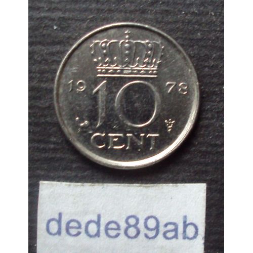 Pays-Bas . Pièce De 10 Cent 1978 . Juliana Koningin Der Nederlanden .