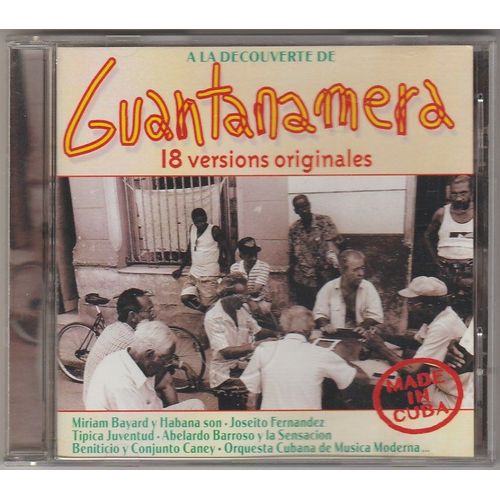 A La Découverte De "Guantanamera" (18 Versions Originales)