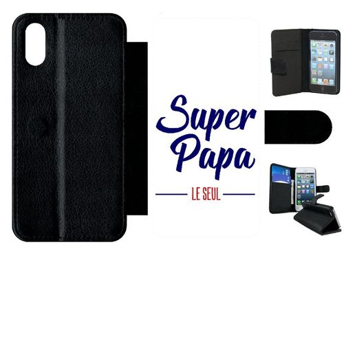 Etui A Rabat - Super Papa Le Seul Fond Blanc - Compatible Avec Apple Iphone Xs - Plastique - Bord Noir