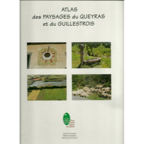 Atlas Des Paysages Du Queyras Et Du Guillestrois