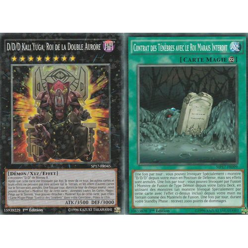 D/D/D Kali Yuga Roi De La Double Aurore Sp17-Fr045 En Starfoil + Contrat Des Tenebres Avec Le Rois Du Marais Interdit Mp17-Fr099