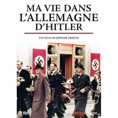 Ma Vie Dans L'allemagne D'hitler