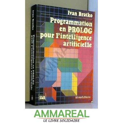 Programmation En Prolog Pour L'Intelligence Artificielle