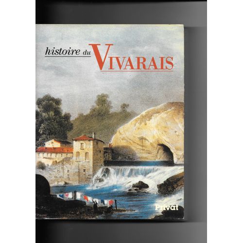 Histoire Du Vivarais