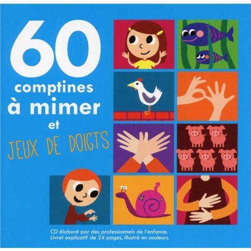 60 Comptines A Mimer Et Jeux